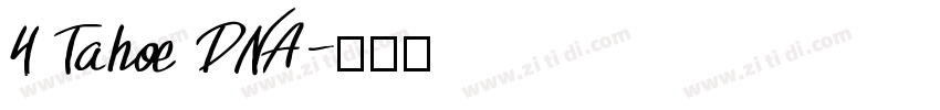 4 Tahoe DNA字体转换